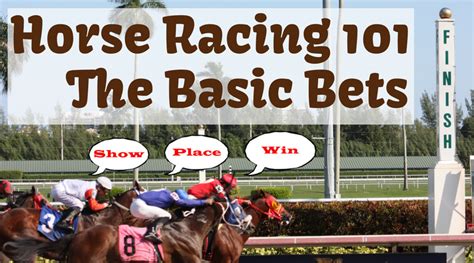 win place bet horse racing|How to Bet on Horse Racing: A Beginner’s Guide .